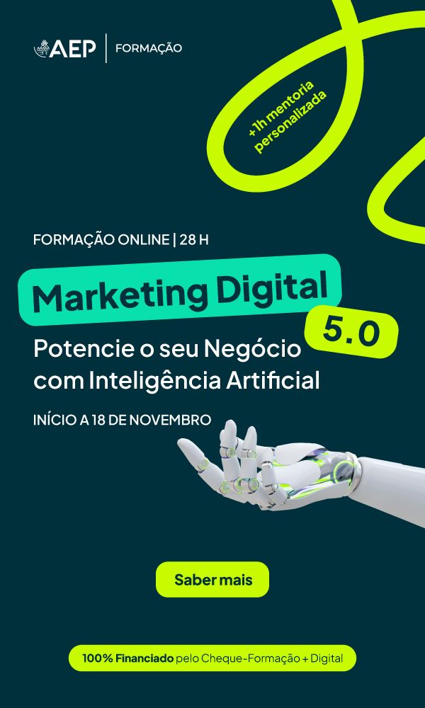 ONLINE | Marketing Digital 5.0 - Potencie o seu Negócio com Inteligência Artificial
