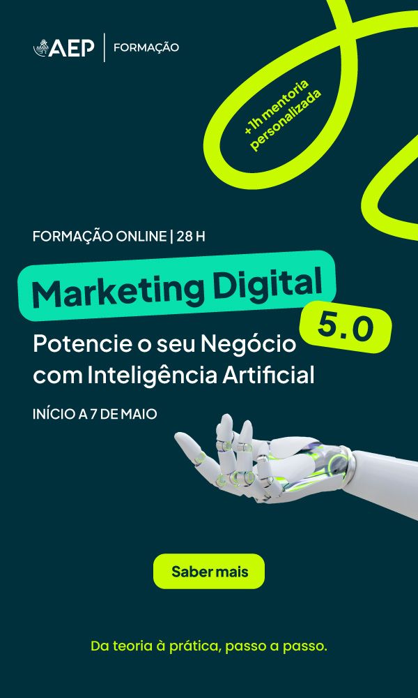 ONLINE | Marketing Digital 5.0 - Potencie o seu Negócio com Inteligência Artificial