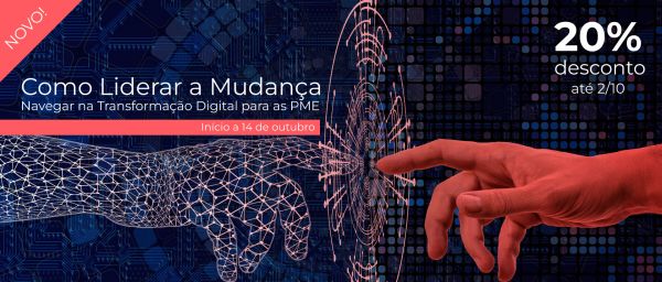 Curso Online Como Liderar a Mudança - Navegar na Transformação Digital para as PME