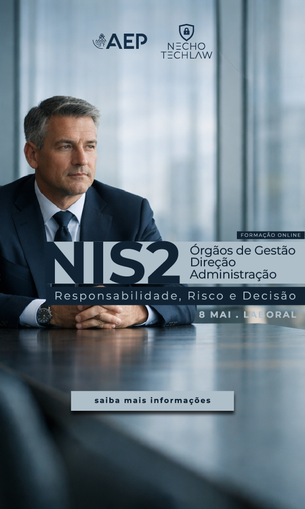 ONLINE | NIS2 para Órgãos de Gestão, Direção e Administração: Responsabilidade, Risco e Decisão