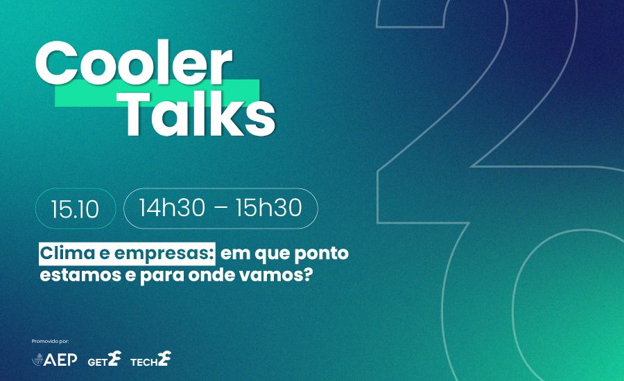 Webinar Cooler Talks | Clima e empresas: em que ponto estamos e para onde vamos?