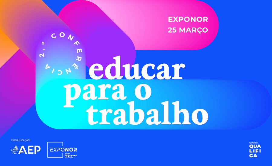 2.ª Conferência Educar para o Trabalho