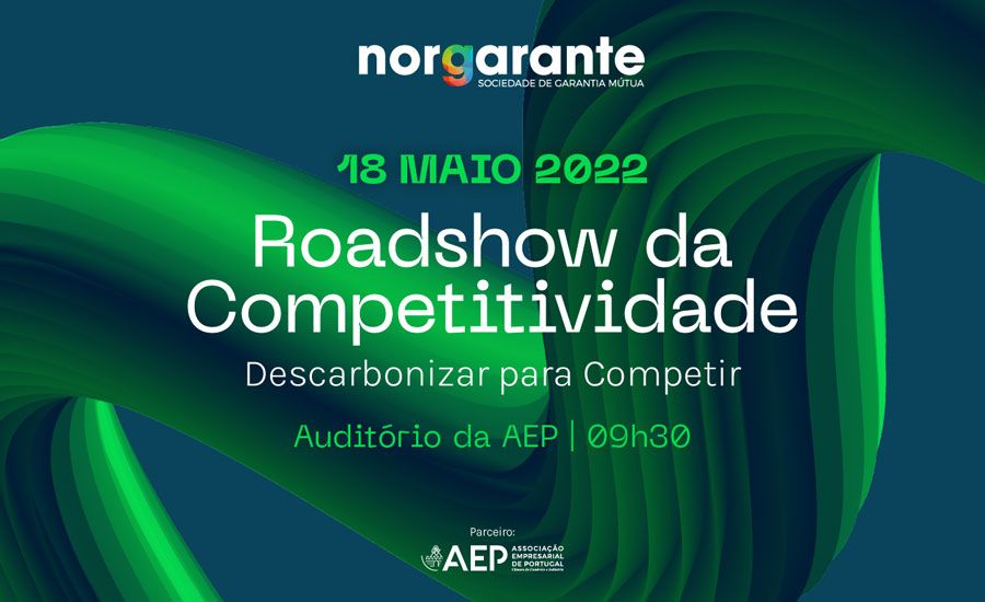Roadshow da Competividade | Descarbonizar para Competir - Do plano à ação