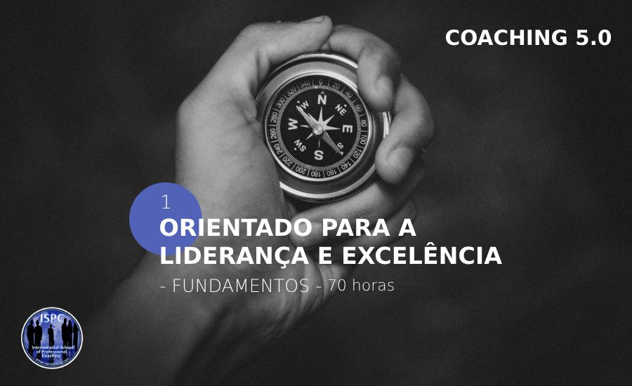 PRESENCIAL | COACHING 5.0 - Orientado para a Liderança e Excelência