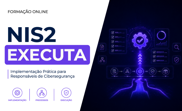 Webinar NIS2: Registo até 15 de setembro — o que fazer, o que não fazer, e o que vem depois da notificação do CNCS