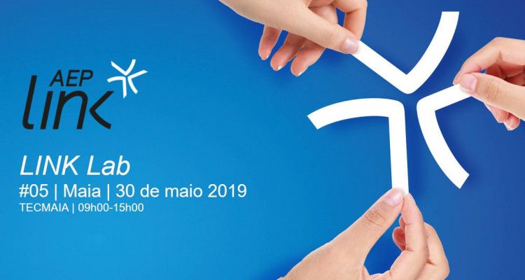 Próximo AEP LINK Lab vai decorrer na Maia