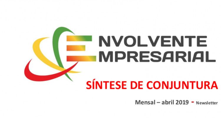 Envolvente Empresarial – disponível a síntese de abril