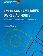 Empresas Familiares da Região Norte - Mapeamento, Retratos e Testemunhos