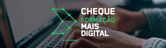 Cheque Formação Mais Digital