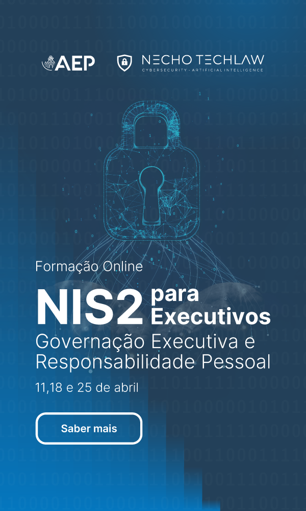 ONLINE | NIS2 para Executivos - Governação Executiva e Responsabilidade Pessoal