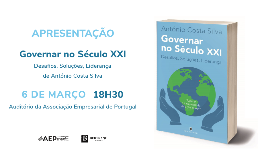 Apresentação do Livro “Governar no Século XXI – Desafios, Soluções, Liderança”