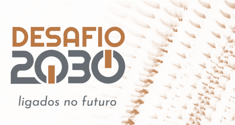 Fundação AEP apresenta Desafio 2030